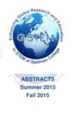 Enhancing global research and education in STEM at Spelman College: Abstracts 2015