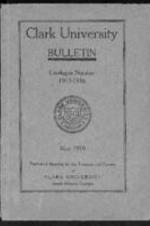 The Clark University Bulletin: Catalogue Number 1915-1916