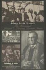 The program booklet for the Reverend Joseph E. Lowery Lecture Series, held at the D.M. Therrell High School Auditorium and sponsored by Atlanta Public Schools. 4 pages.