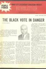 Article entitled "The Black Vote in Danger" by Vernon Jordan published in the Inner City Citizenship Education Project Newsletter. The article describes the expiration of the 1965 Voting Rights Act, its impact on Black Southern voters, and VEP's efforts to extend the Voting Rights Act. 8 pages.