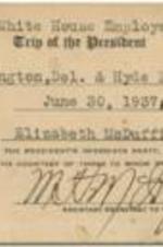 A card stating that Elizabeth McDuffie will be traveling to Wilmington, Delaware and Hyde Park, New York with President Franklin Roosevelt.