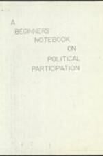 A Beginners Notebook on Political Participation, by VEP and the Interdenominational Theological Center Rural Black Church and Community Leadership Training Program, Illustrated by Avery Miller. 23 pages.