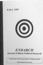 Endarch: Journal of Black Political Research Vol. 1997, No. 3 Fall 1997