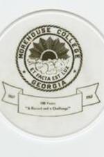 This coaster commemorates the centennial of Morehouse College in 1967. The first showcases a banner that states: �100 Years, �A Record and a Challenge.�