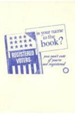 Brochure from National Association for the Advancement of Colored People (NAACP) Voter Education Project in Birmingham, Alabama outlining the importance of voting. 4 pages.