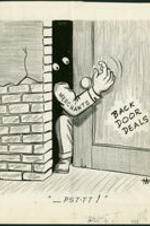 A dark figure marked "Merchants" opens a door labeled "Back Door Deals". Written on recto: "_Pst-tt!".Crime