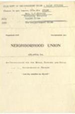 A brochure of the Neighborhood Union which also gives a brief outline of the organization. 3 pages.