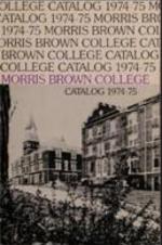 Morris Brown College Catalog 1974-1975