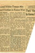 "Negro and White Troops Mix Without Friction in Korea War" article about integration and success of Black and White troops in the Korean War.