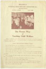National Child Welfare Association Inc. Bulletin 51 entitled "The Picture Way of Teaching Child Welfare". 4 pages.