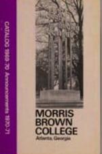 Morris Brown College Catalog 1969-1970