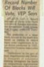 The VEP predicted a record turnout of Black voters in the South for the 1976 US presidential election, based on reports of record Black voter registration in local drives conducted by the organization and enthusiasm on the part of local organizations and volunteers. 1 page.