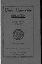 The Clark University Bulletin: Catalogue Number 1916-1917