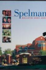 Spelman College Bulletin 2004-2005