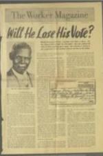 "Will He Lose His Vote" article on a 93 year old Reverend and how the Florida election process tries to interfere with his right.