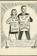 An African American man and woman hold signs reading: "We Demand Equal Respect and Justice", and "We are too Proud to Continue Accepting Segregation". Below them is a quote from Abraham Lincoln that reads: "Those who deny freedom to others deserve it not for themselves and under a just God cannot long retain it".