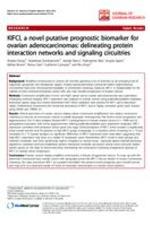 KIFCI, a Novel Putative Prognostic Biomarker for Ovarian Adenocarcinomas: Delineating Protein Interaction Networks and Signaling Circuitries
