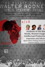 The 4th Annual Walter Rodney Public Speakers Series, Spring 2016