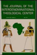 The Journal of the Interdenominational Theological Center, Vol. XXV No. 1 Fall 1997