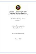Atlanta University Center Faculty Publications: A Selected Bibliography, March 26, 2012