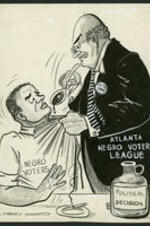 A white man symbolizing Atlanta Negro Voters' League with an "I'm for Ivan [Allen Jr.]" button force-feeds an African American man symbolizing "Negro Voters" medicine from a bottle marked "Political Decision".