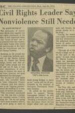 Newspaper article describing John R. Lewis's statements at the Institute on Nonviolence and Social Change, where he argued that the philosophy of nonviolence was still important years after the civil rights movement's end. He said that nonviolence was an "ongoing process" towards the building of a community of justice and peace, and that the nonviolent movement of the 1960s was merely a bridge over troubled waters. 1 page