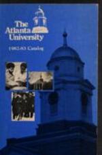 The Atlanta University Bulletin (catalogue), s. N no. 188: General Catolog 1982-1983, September 1982