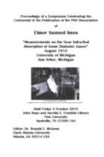 Proceedings of a Symposium Celebrating the Centennial of the Publication of the PhD Dissertation of Elmer Samuel Imes, October 5, 2018