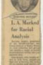"L.A. Marked for Racial Analysis" article on Dorothy Height speaking on racial discrimination in Los Angeles. 1 page.