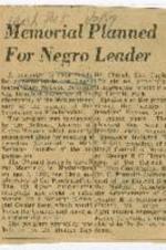 "Memorial Planned For Negro Leader" article on the National Council of Negro Women raising funds for a memorial Mary McLeod Bethune launched at the 96th anniversary of the signing of the Emancipation Proclamation. 1 page.