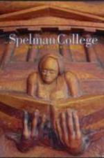 Spelman College Bulletin 2005-2006