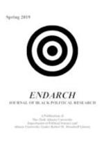 Endarch: Journal of Black Political Research Vol. 2019, No. 1 Spring 2019