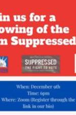Suppressed Film Showing, December 7, 2020