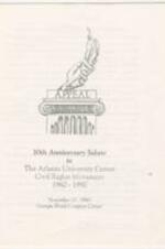This program booklet commemorates the 30th Anniversary Salute to the Atlanta University Center (AUC) Civil Rights Movement, celebrating the city of Atlanta's progress as an international city and its position as the economic, political, and social capital of the New South. The booklet includes an introduction outlining the historical significance of the AUC student movement in the 1960s, which played a pivotal role in the desegregation of lunch counters and paved the way for subsequent civil rights victories. It also features the event program, listing the schedule of activities, performances, and the presentation of awards to community leaders, professors, and students who were key figures in the civil rights movement. 5 pages.