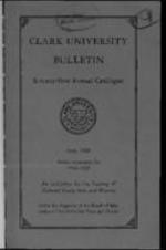 The Clark University Bulletin: Seventy-first Annual Catalogue, Announcements for 1938-1939