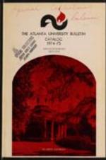 The Atlanta University Bulletin (catalogue), s. III no. 170: Catalog 1974-1975; Announcements 1975-1976