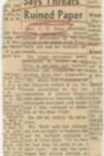 "Mrs. Bates Says Threats Ruined Paper" and "Little Rock Pressure Closes a Negro Paper" articles on Daisy Bates and publisher-husband L. C. Bates being driven out of the newspaper business in Little Rock. 2 pages.