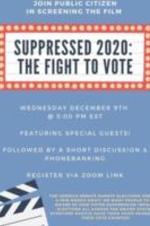 Suppressed 2020, The Fight to Vote, December 9, 2020