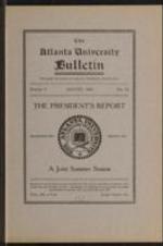 The Atlanta University Bulletin (catalogue), s. II no. 76: The President's Report, August 1928