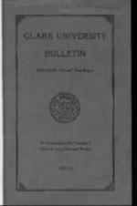 The Clark University Bulletin: Sixty-third Annual Catalogue 1930-1931